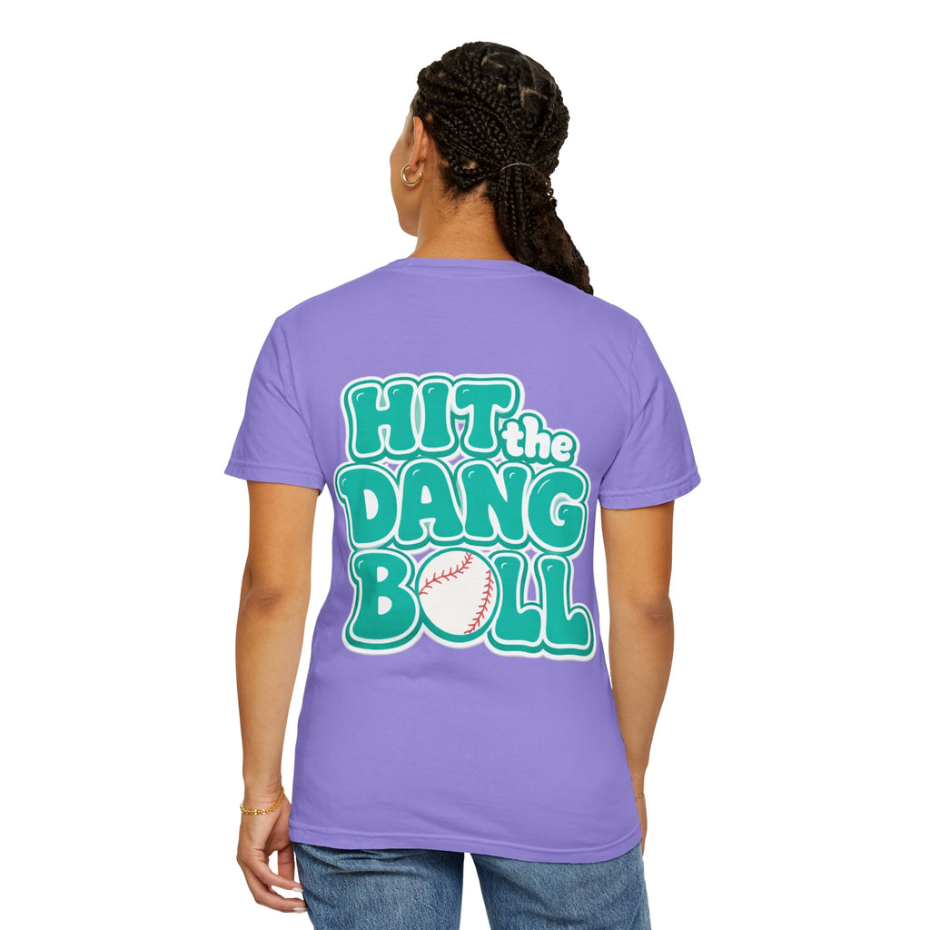 Hit the Dang Ball T-Shirt