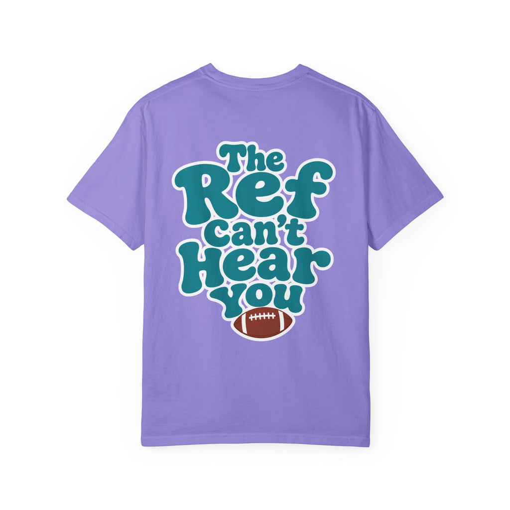 The Ref Can't Hear You Adult Tee