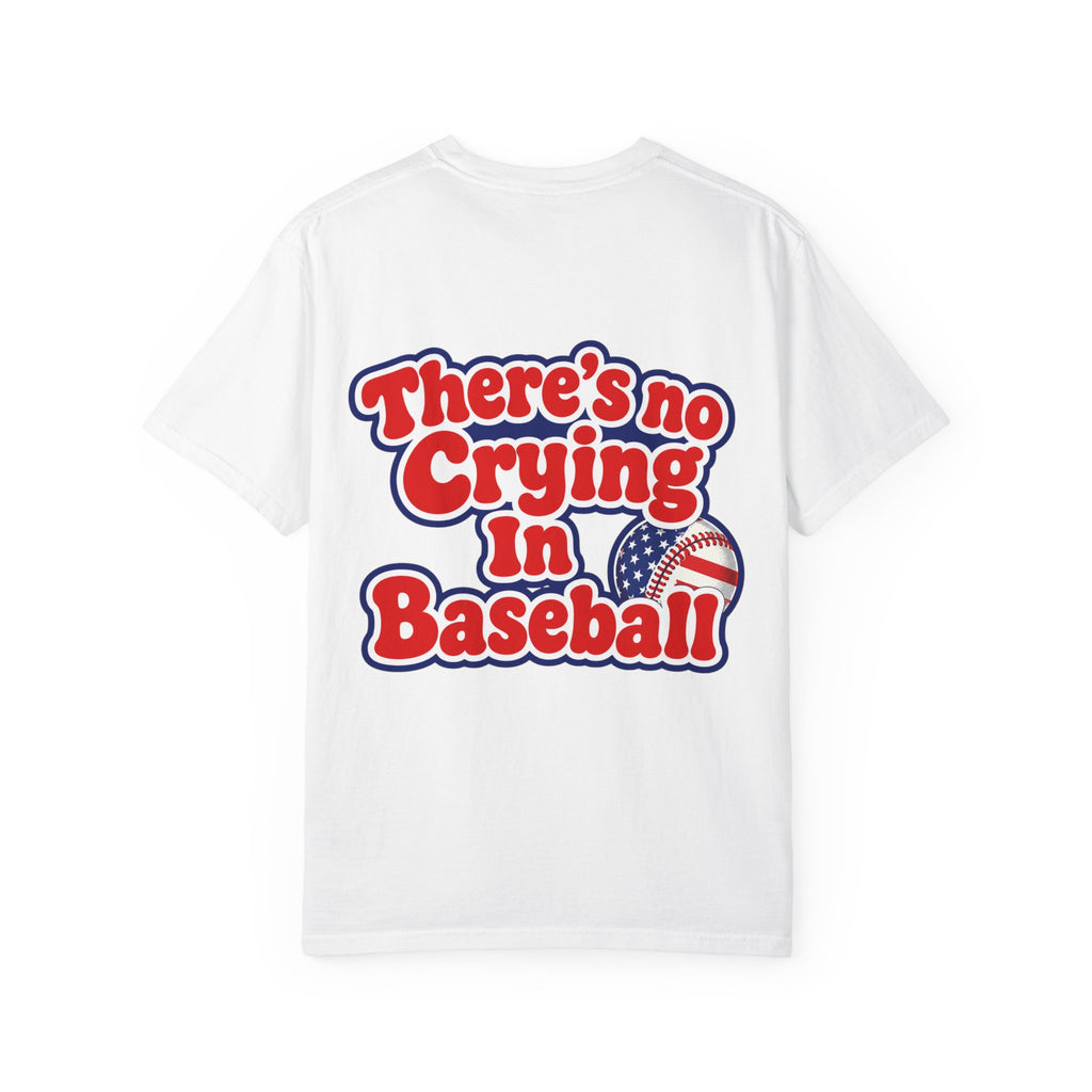 There’s No Crying In Baseball Adult Tee